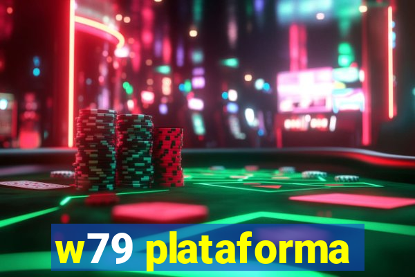 w79 plataforma